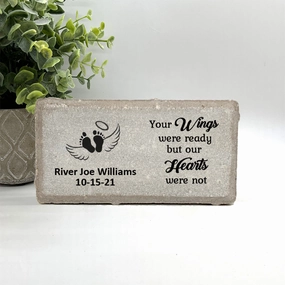 Baby Memorial Stone - Your wings were ready but our hearts were not