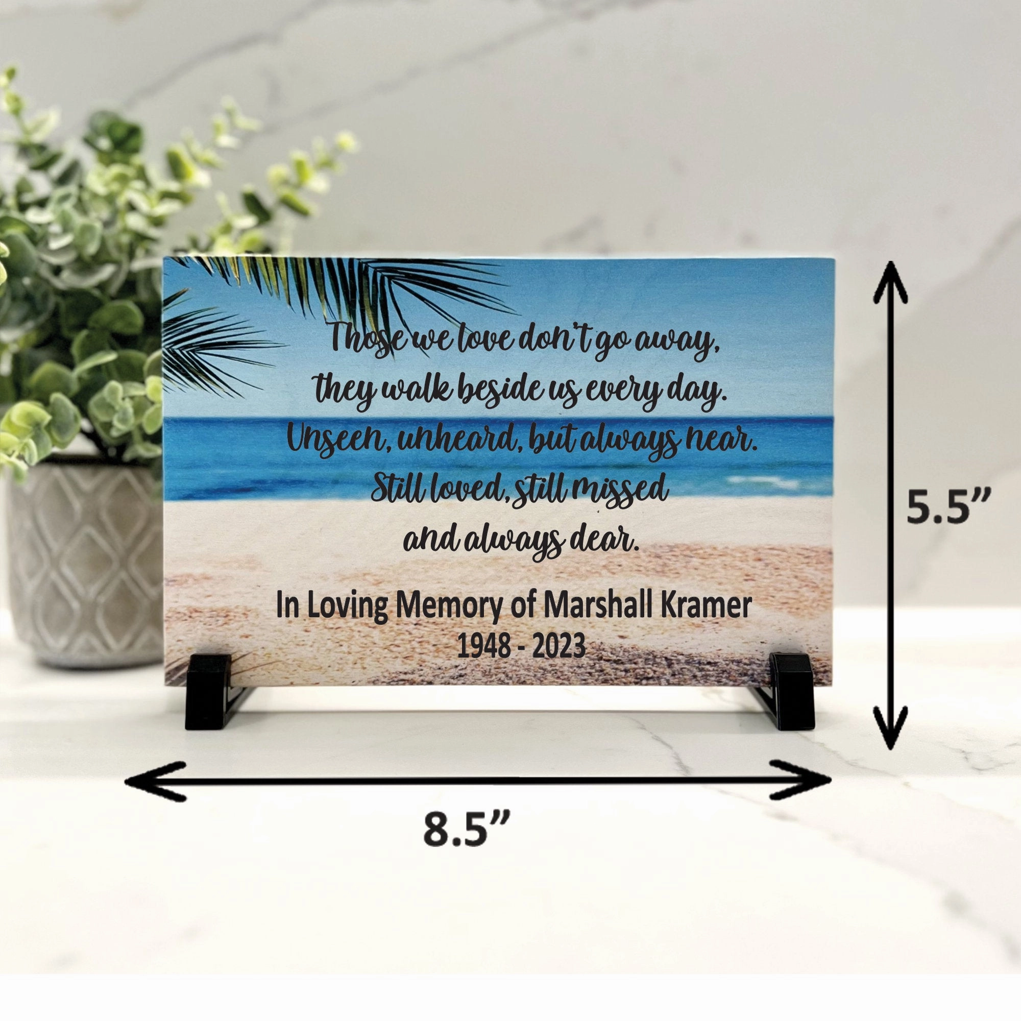 Beach Memorial - Personalized Wood Memorial Gift - Those we love don't go away...