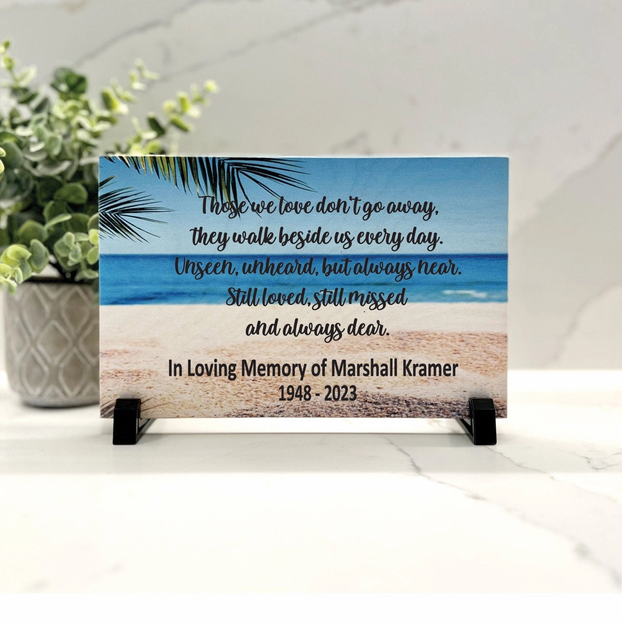Beach Memorial - Personalized Wood Memorial Gift - Those we love don't go away... show poultry,grooming poultry