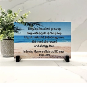 Beach Memorial - Personalized Wood Memorial Gift - Those we love don't go away... show poultry,grooming poultry