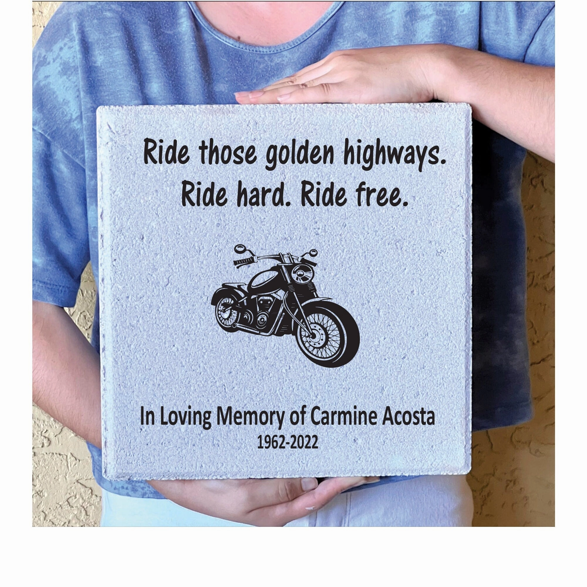 Biker Memorial - Ride those golden highways. Ride Hard. Ride Free