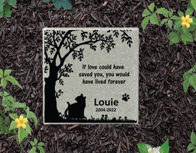 Cat Memorial Stone - If love could have saved you, you would have lived forever show poultry,grooming poultry