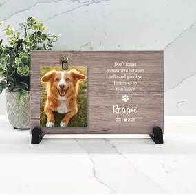 Dog Memorial Frame - "Don't forget somewhere between hello and goodbye there was so much love" show poultry,grooming poultry