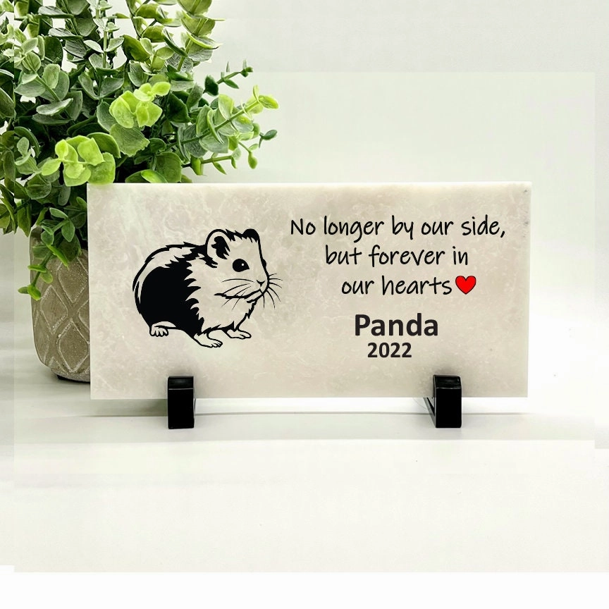 Hamster Memorial Stone - No longer by our side but forever in our hearts