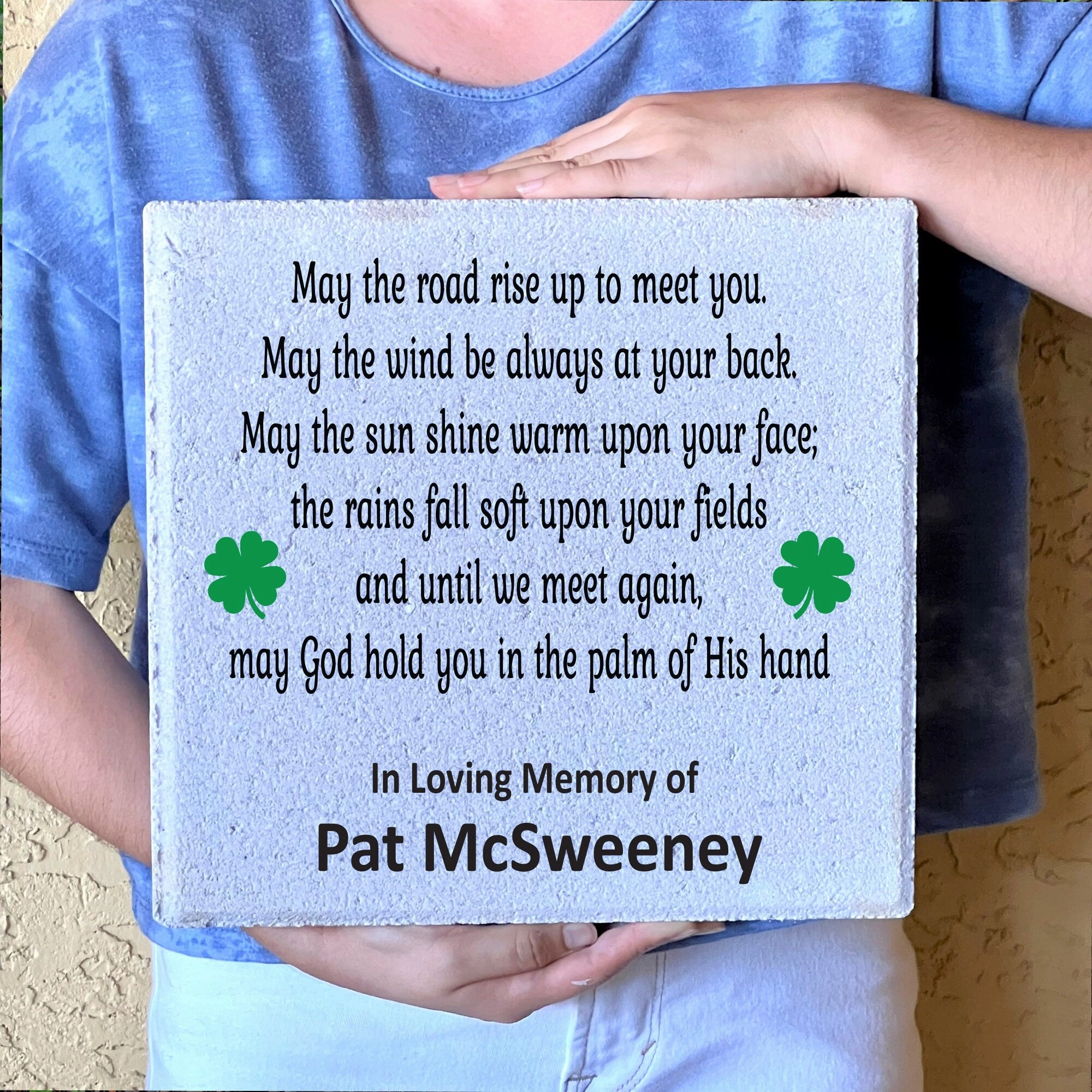 Irish Prayer Memorial Gift - Custom 12x12 Memorial Stone