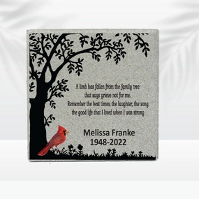Memorial Stone - 12x12 Custom Memorial Gift - A limb has fallen...