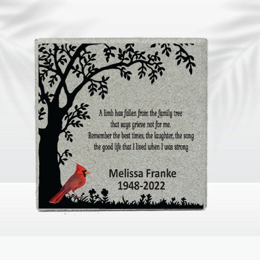 Memorial Stone - 12x12 Custom Memorial Gift - A limb has fallen...