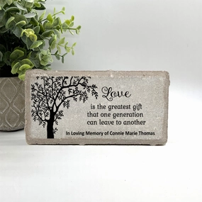 Memorial Stone - Love is the greatest gift that one generation can leave to another show poultry,grooming poultry