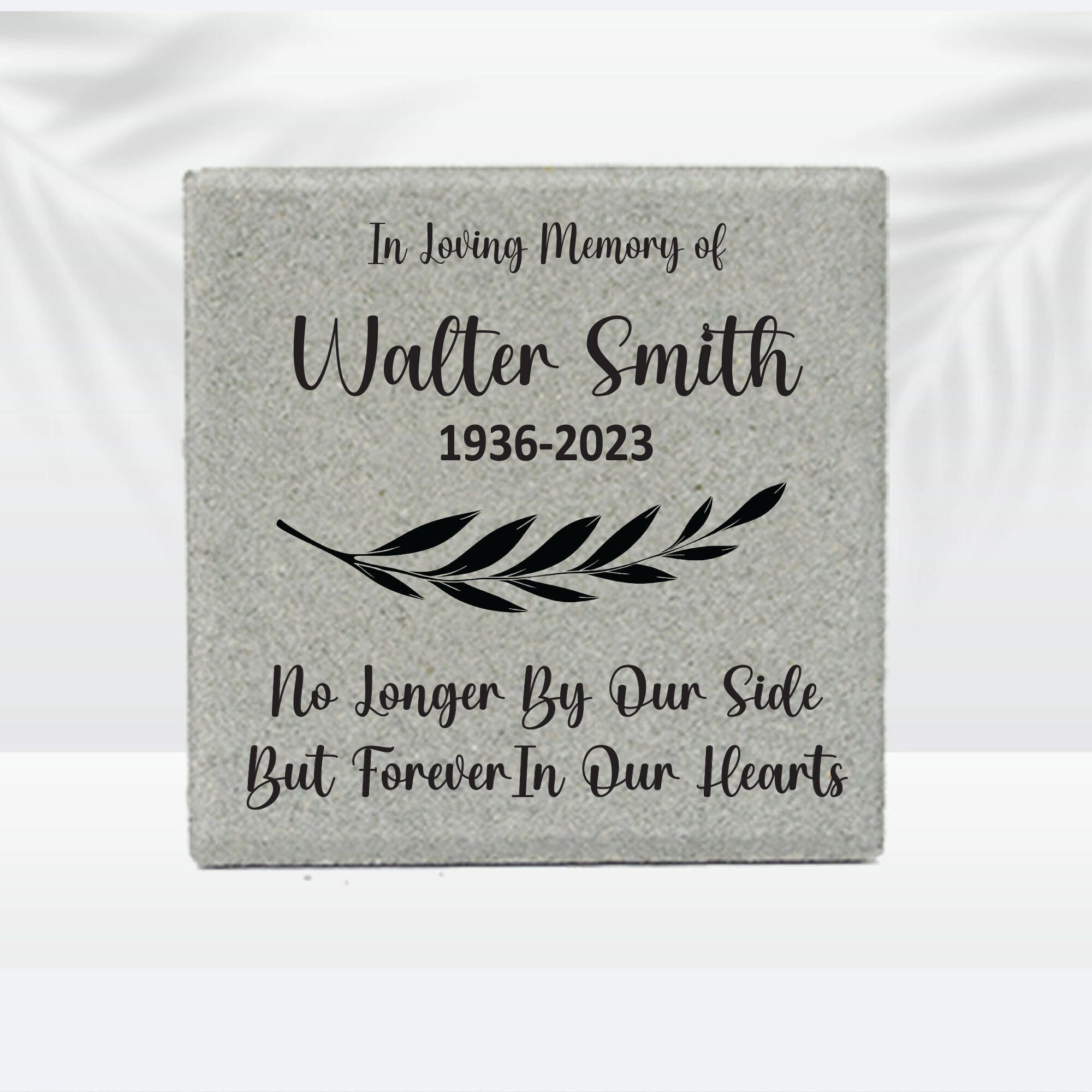 No Longer By Our Side But Forever In Our Hearts - 12x12 Personalized Memorial Stone