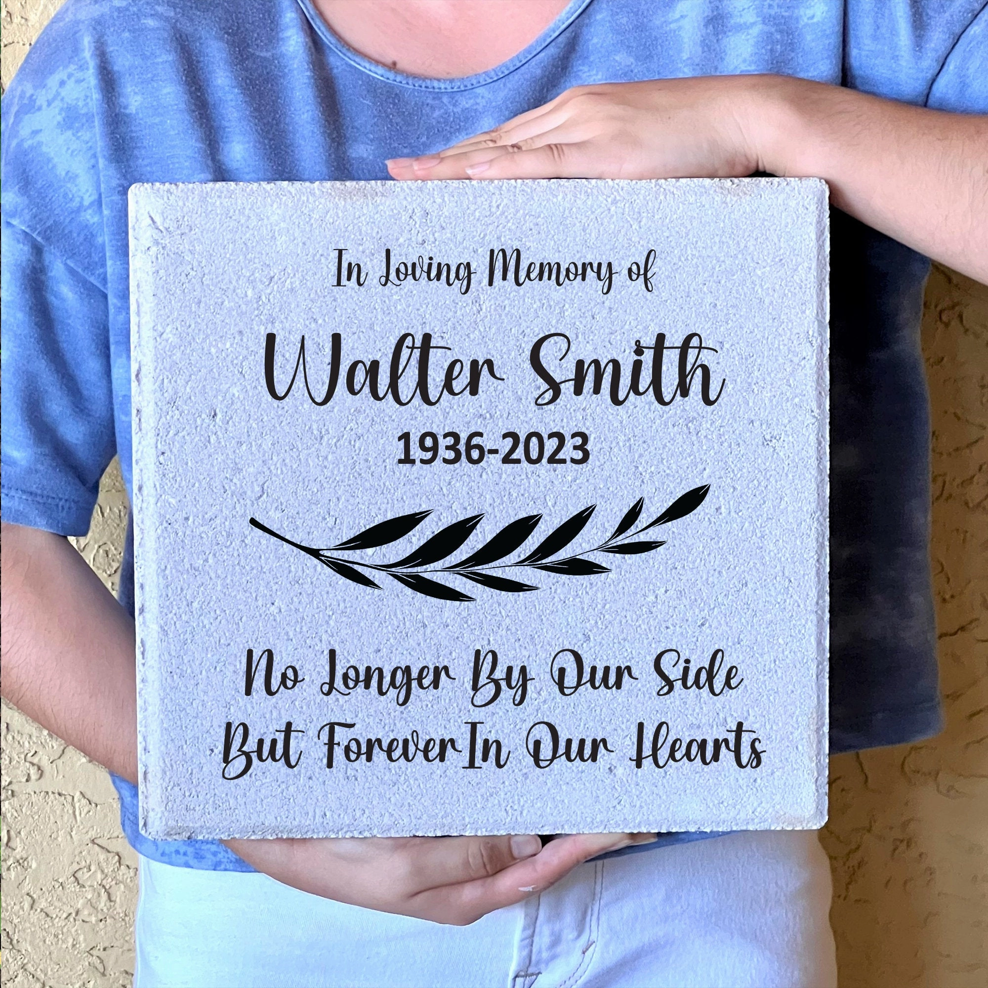 No Longer By Our Side But Forever In Our Hearts - 12x12 Personalized Memorial Stone