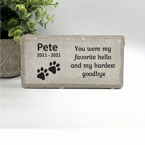Pet Memorial Stone- Dog Memorial Stone - You were my favorite hello and my hardest goodbye. show poultry,grooming poultry