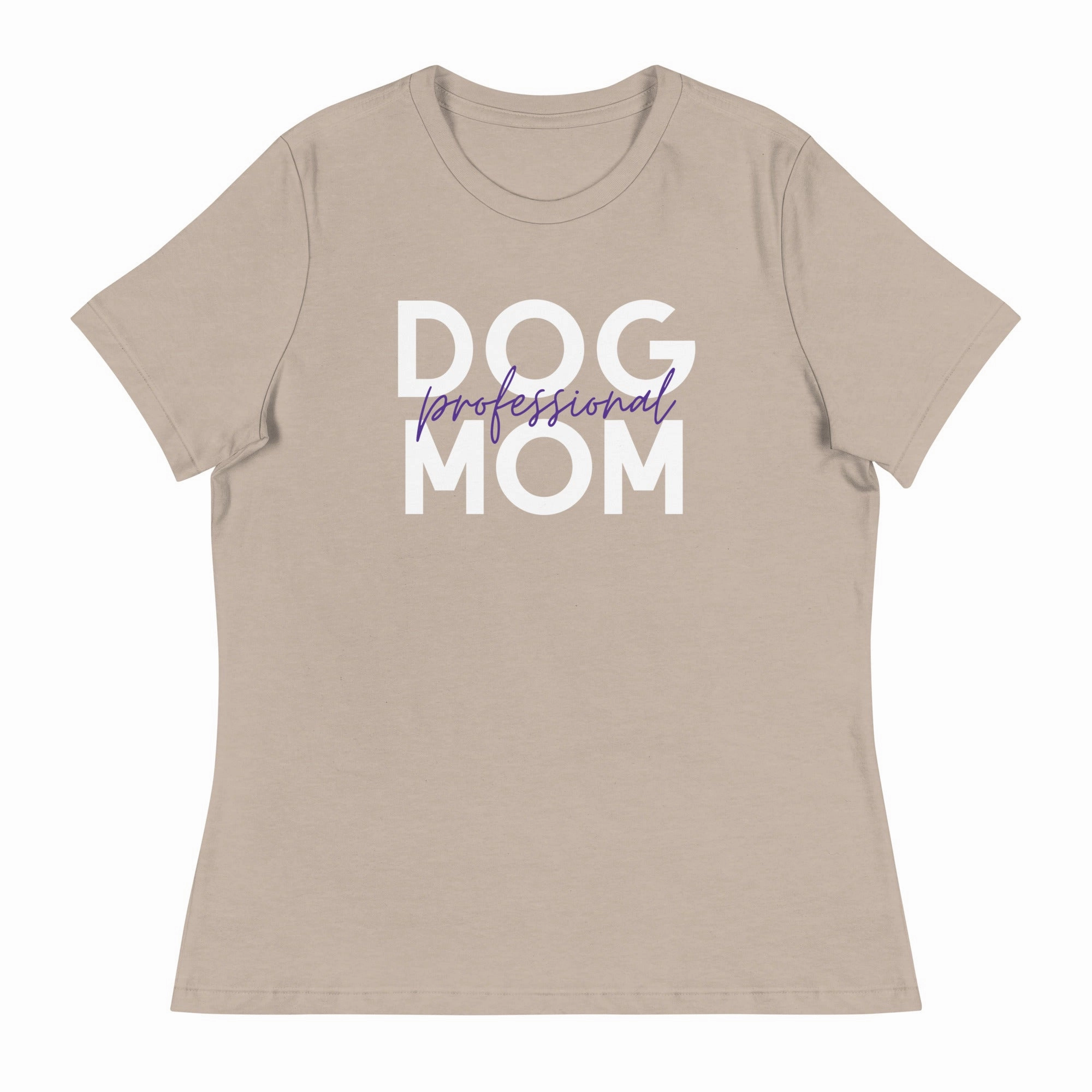 Professional Dog Mom women's relaxed fit t-shirt