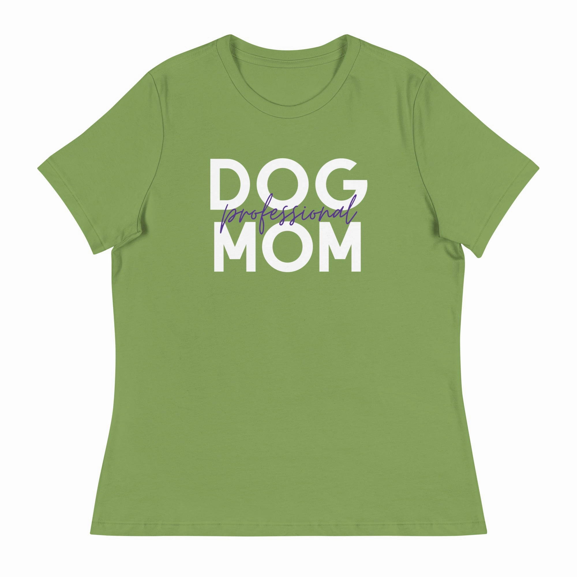 Professional Dog Mom women's relaxed fit t-shirt
