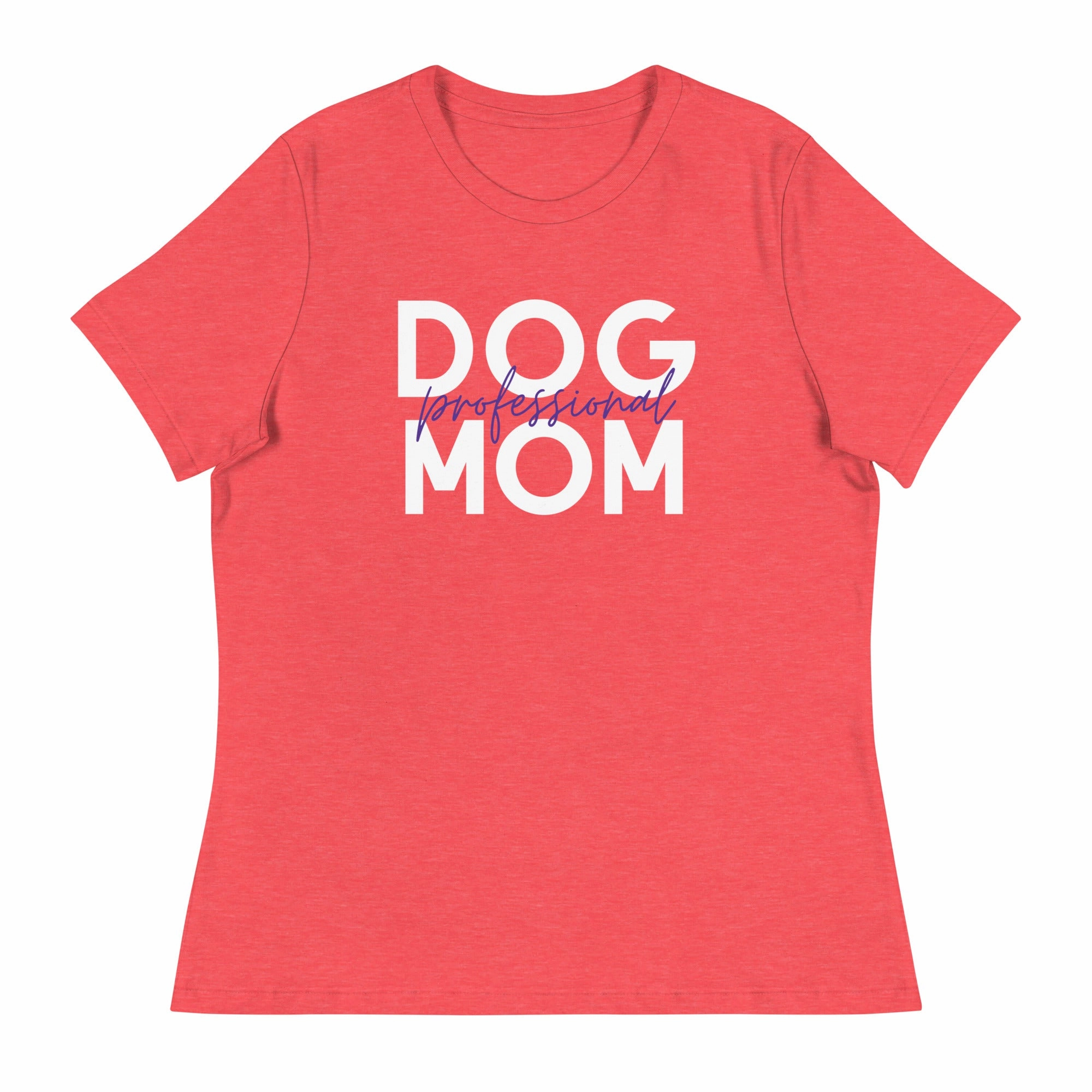 Professional Dog Mom women's relaxed fit t-shirt seasonal cat wear,holiday pet clothes
